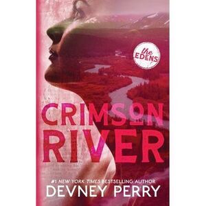 Crimson River -- Devney Perry